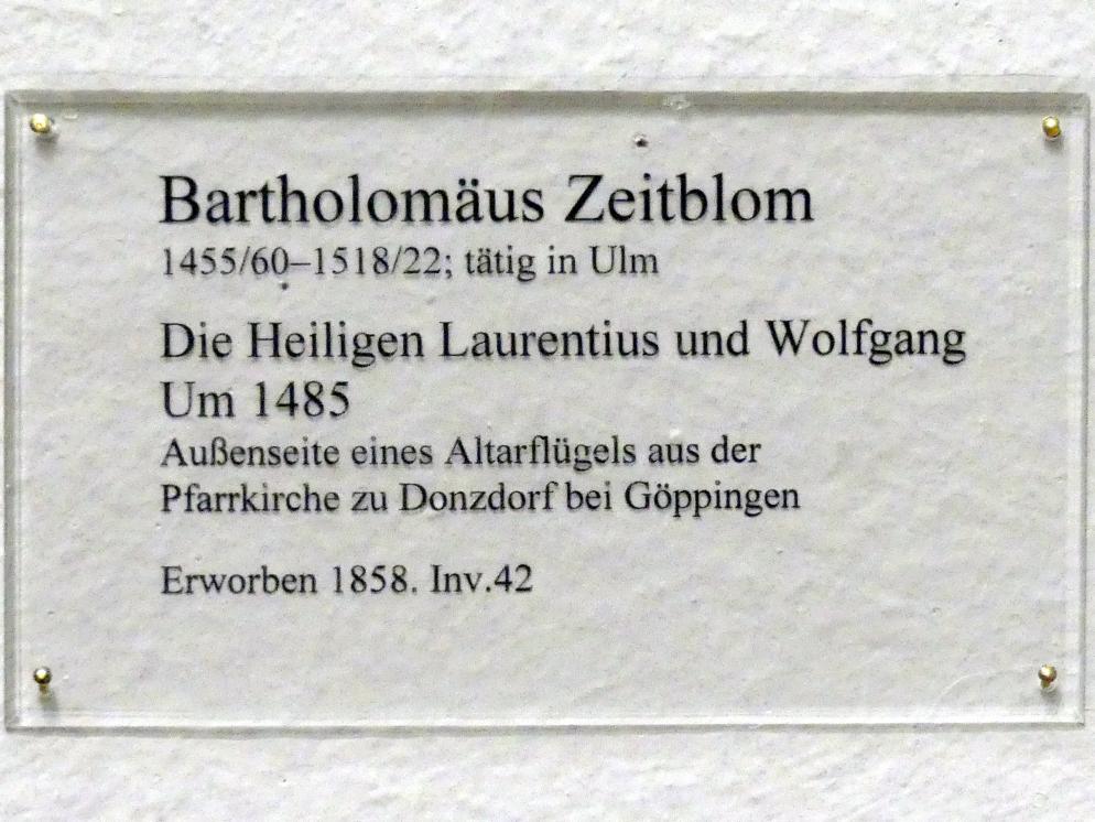Bartholomäus Zeitblom (1485–1511), Die Heiligen Laurentius und Wolfgang, Donzdorf, Kirche St. Martin, jetzt Karlsruhe, Staatliche Kunsthalle, Saal 16, um 1485, Bild 2/2
