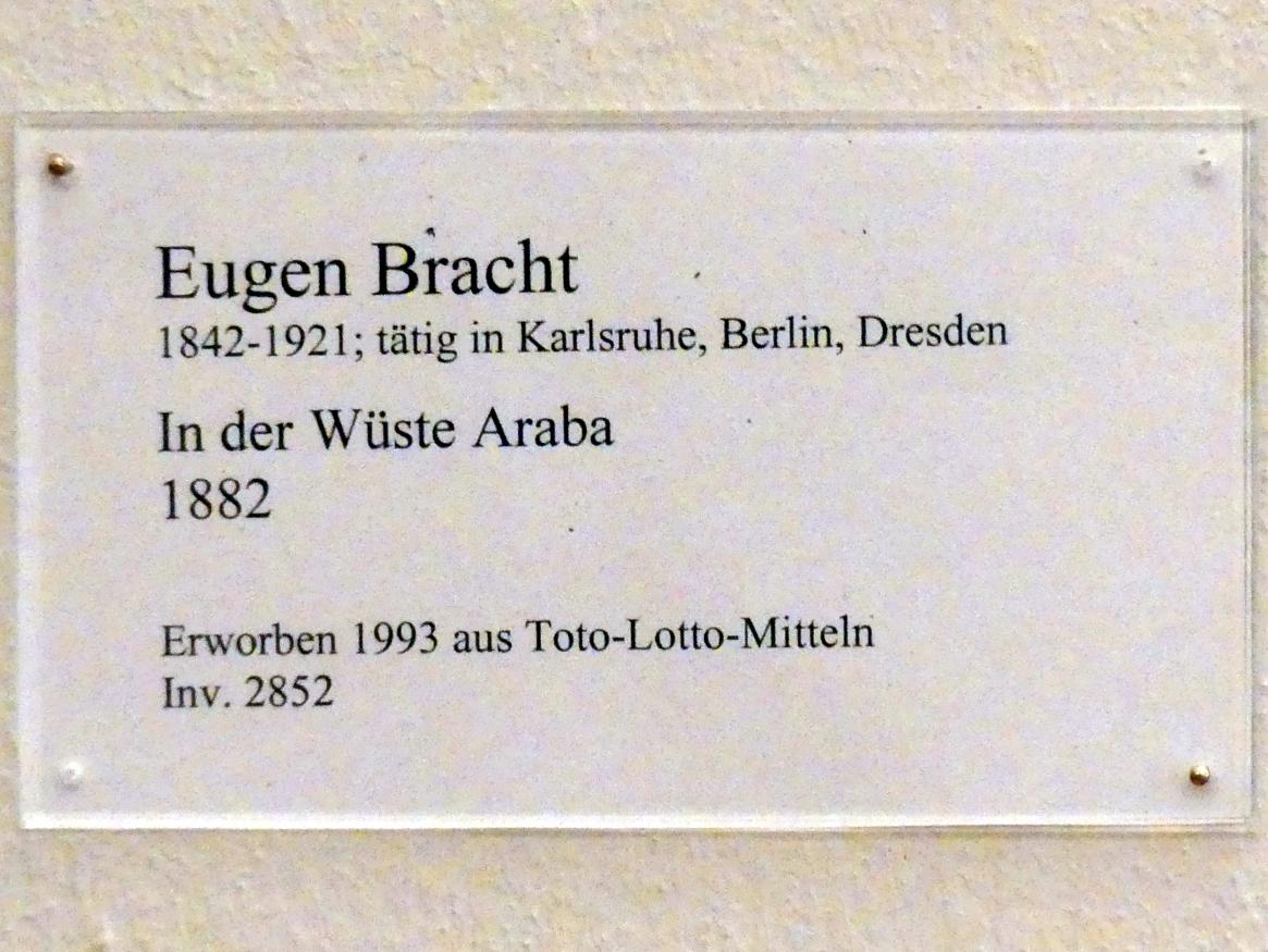 Eugen Bracht (1861–1902), In der Wüste Araba, Karlsruhe, Staatliche Kunsthalle, Saal 63, 1882, Bild 2/2