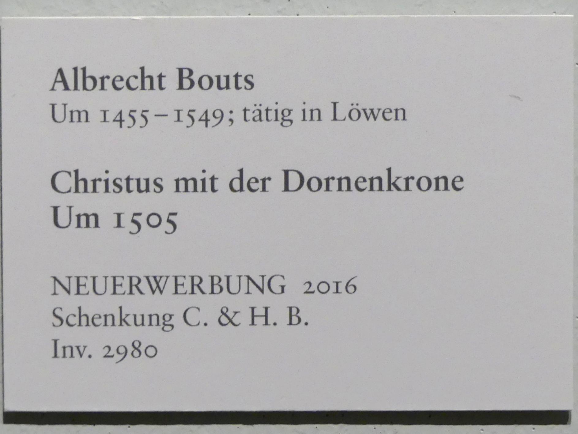 Albert (Aelbrecht) Bouts (1480–1537), Christus mit der Dornenkrone, Karlsruhe, Staatliche Kunsthalle, Saal 68, um 1505, Bild 2/2