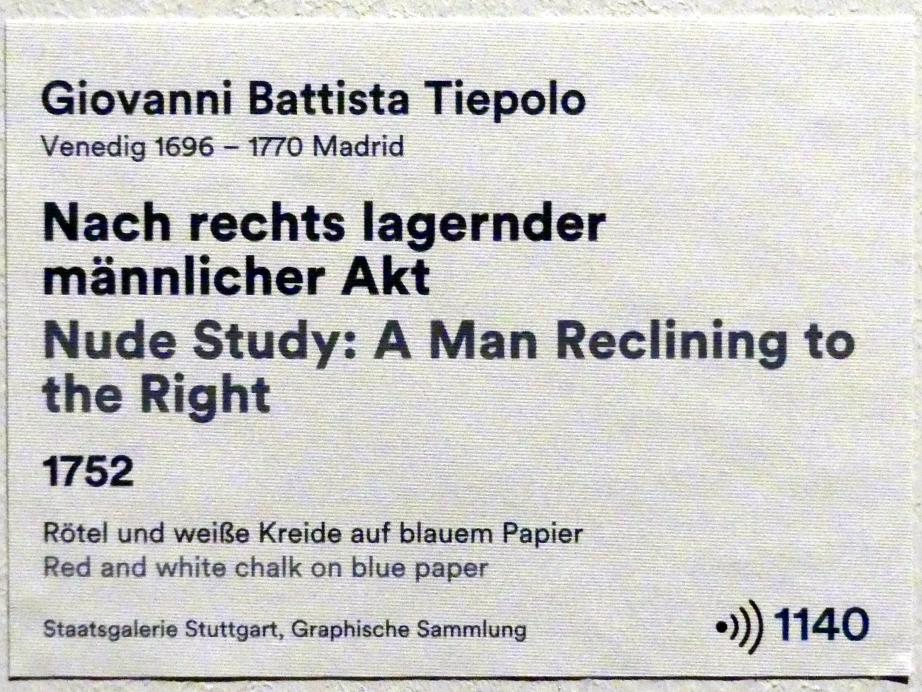 Giovanni Battista Tiepolo (1715–1785), Nach rechts lagernder männlicher Akt, Stuttgart, Staatsgalerie, Ausstellung "Tiepolo"  vom 11.10.2019 - 02.02.2020, Saal 7: Aktstudien, 1752, Bild 3/3