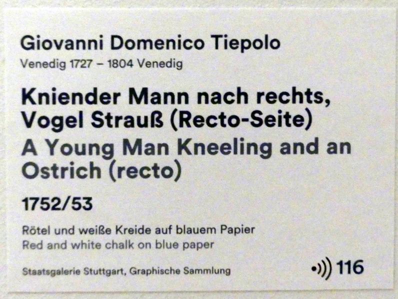 Giovanni Domenico Tiepolo (1743–1785), Kniender Mann nach rechts, Vogel Strauß (Recto-Seite), Stuttgart, Staatsgalerie, Ausstellung "Tiepolo"  vom 11.10.2019 - 02.02.2020, Saal 8: Die Würzburger Residenz, 1752–1753, Bild 3/3