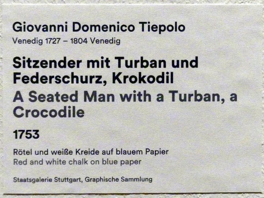 Giovanni Domenico Tiepolo (1743–1785), Sitzender mit Turban und Federschurz, Krokodil, Stuttgart, Staatsgalerie, Ausstellung "Tiepolo"  vom 11.10.2019 - 02.02.2020, Saal 8: Die Würzburger Residenz, 1753, Bild 3/3