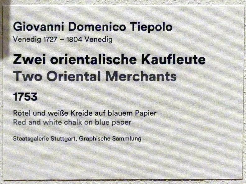Giovanni Domenico Tiepolo (1743–1785), Zwei orientalische Kaufleute, Stuttgart, Staatsgalerie, Ausstellung "Tiepolo"  vom 11.10.2019 - 02.02.2020, Saal 8: Die Würzburger Residenz, 1753, Bild 3/3