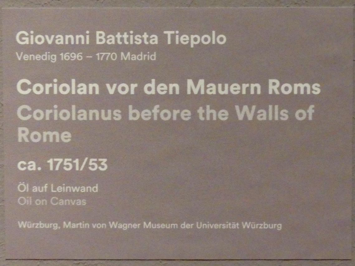 Giovanni Battista Tiepolo (1715–1785), Coriolan vor den Mauern Roms, Stuttgart, Staatsgalerie, Ausstellung "Tiepolo"  vom 11.10.2019 - 02.02.2020, Saal 9: Weitere Arbeiten in Würzburg, um 1751–1753, Bild 2/2