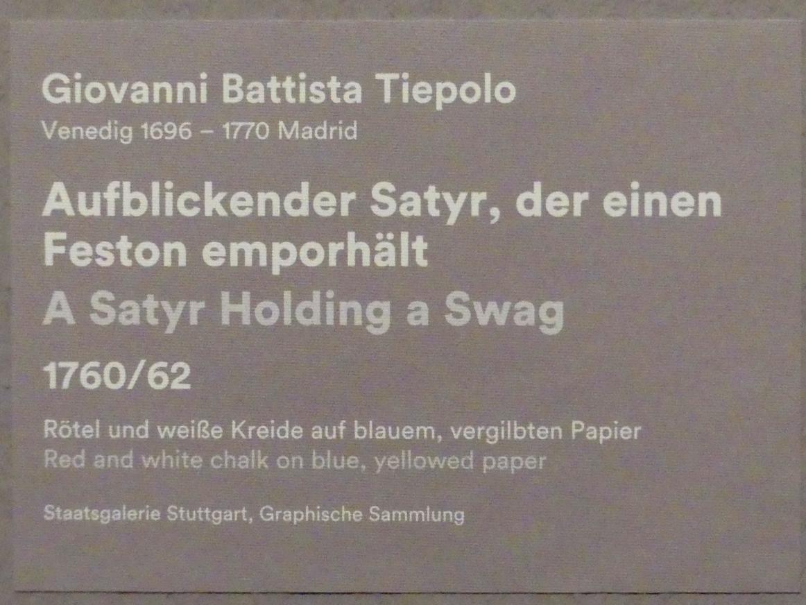 Giovanni Battista Tiepolo (1715–1785), Aufblickender Satyr, der einen Feston emporhält, Stuttgart, Staatsgalerie, Ausstellung "Tiepolo"  vom 11.10.2019 - 02.02.2020, Saal 10: Späte Werke, 1760–1762, Bild 3/3