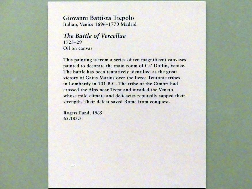 Giovanni Battista Tiepolo (1715–1785), Die Schlacht von Vercellae, Venedig, Palazzo Secco Dolfin, jetzt New York, Metropolitan Museum of Art (Met), Saal 600, 1725–1729, Bild 2/2