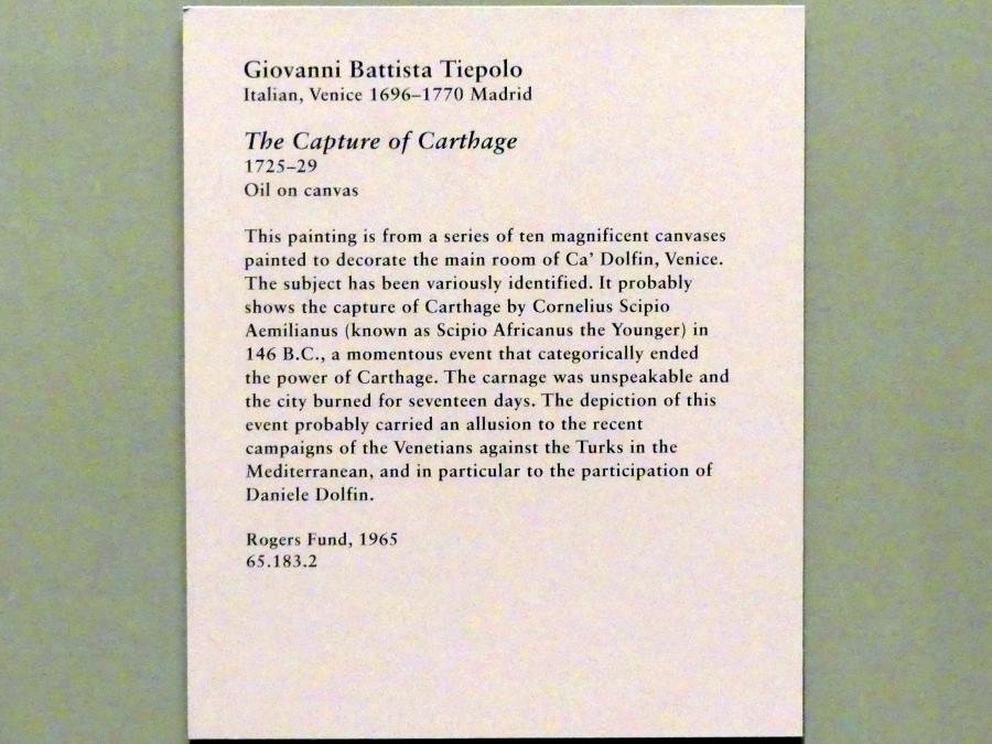 Giovanni Battista Tiepolo (1715–1785), Die Eroberung Karthagos, Venedig, Palazzo Secco Dolfin, jetzt New York, Metropolitan Museum of Art (Met), Saal 600, 1725–1729, Bild 2/2