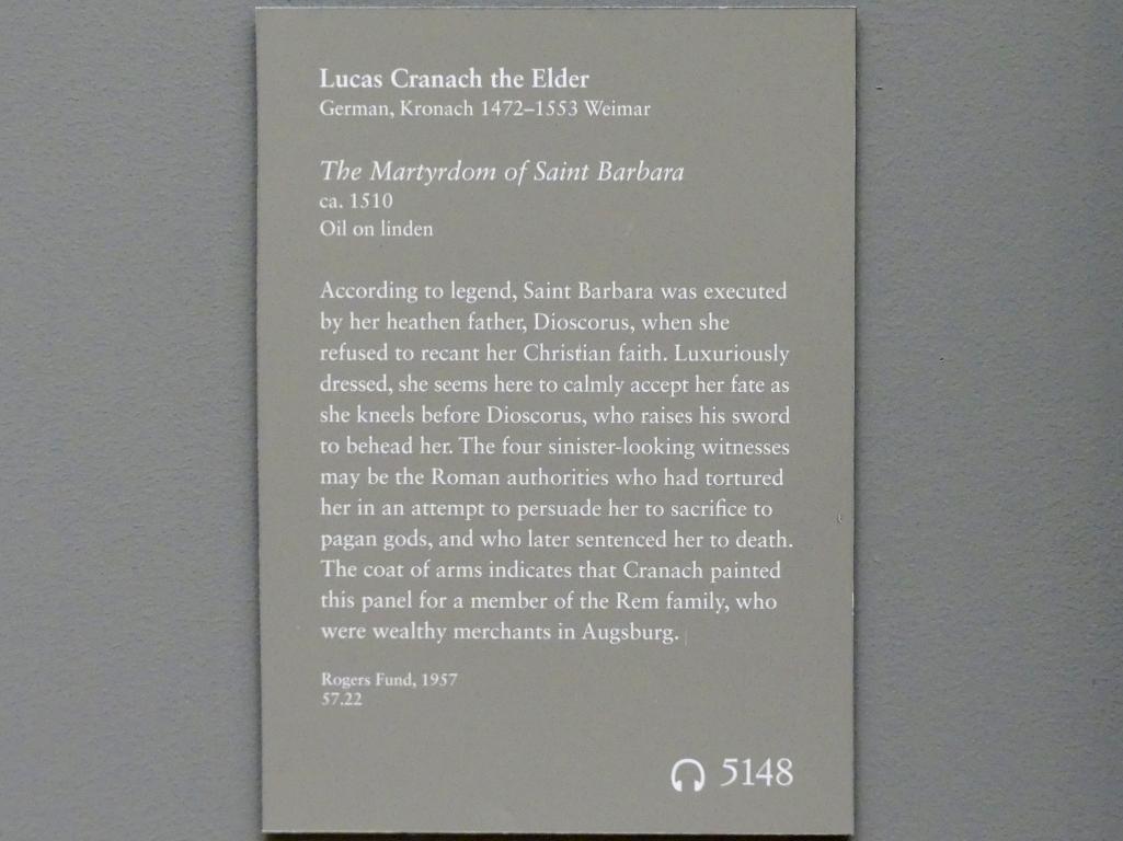 Lucas Cranach der Ältere (1502–1550), Das Martyrium der heiligen Barbara, New York, Metropolitan Museum of Art (Met), Saal 643, um 1510, Bild 2/2
