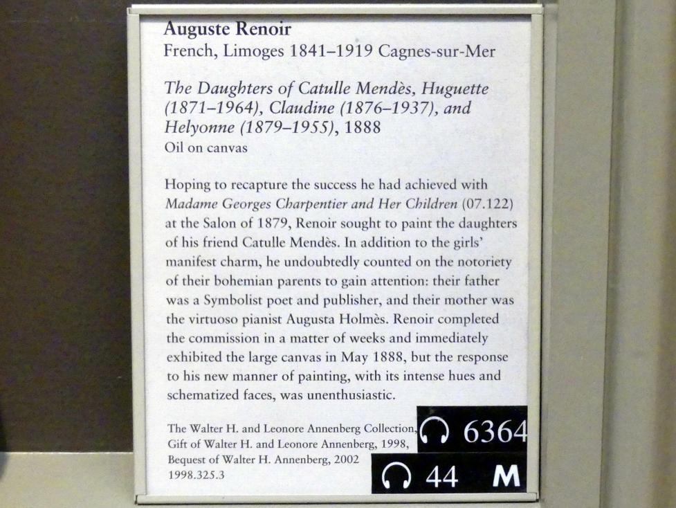 Auguste Renoir (Pierre-Auguste Renoir) (1866–1918), Die Töchter von Catulle Mendès, Huguette (1871-1964), Claudine (1876-1937) und Helyonne (1879-1955), New York, Metropolitan Museum of Art (Met), Saal 821, 1888, Bild 2/2