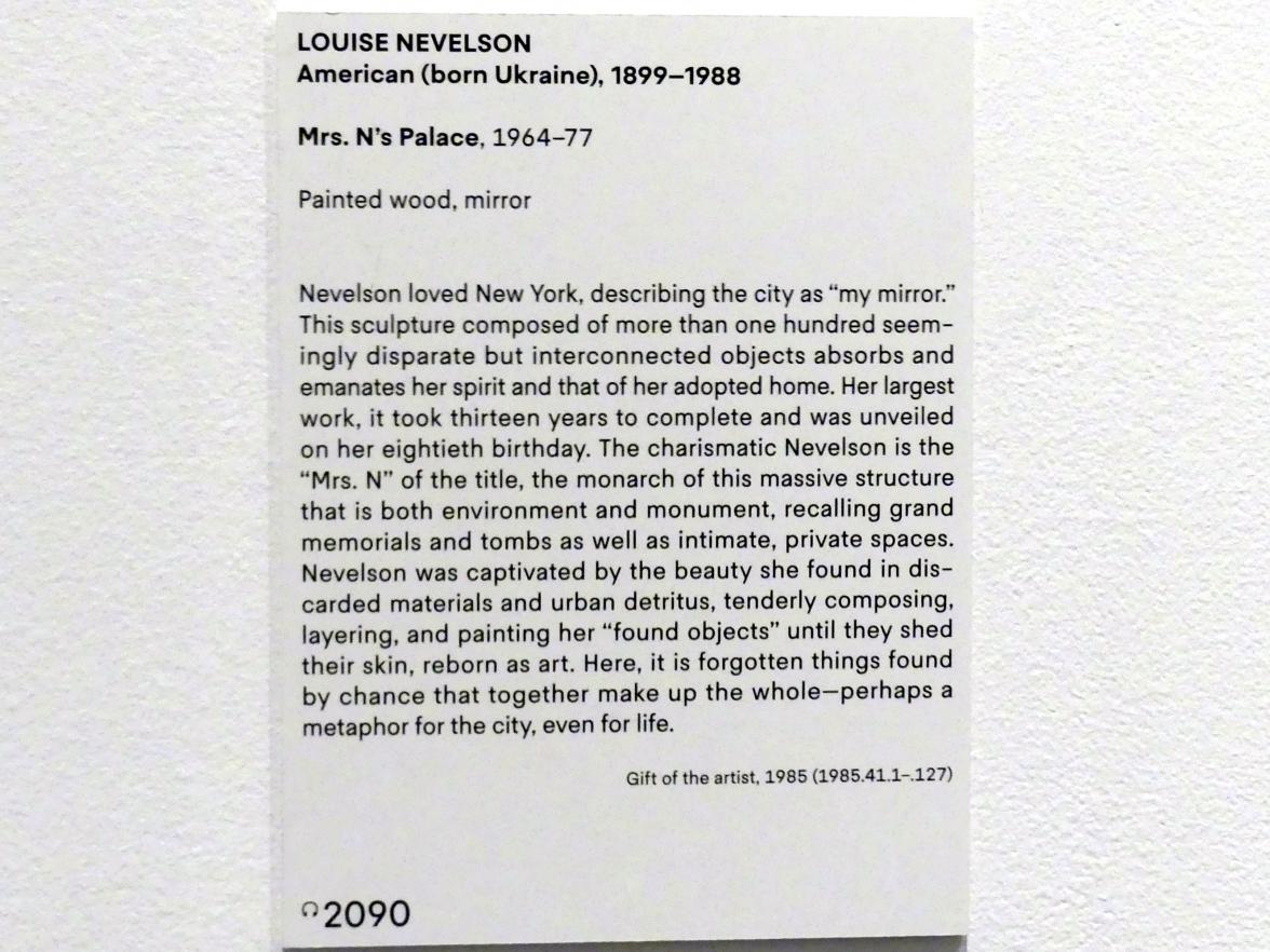 Louise Nevelson (1954–1983), Frau N's Palast, New York, Metropolitan Museum of Art (Met), Saal 922-923, 1964–1977, Bild 9/9