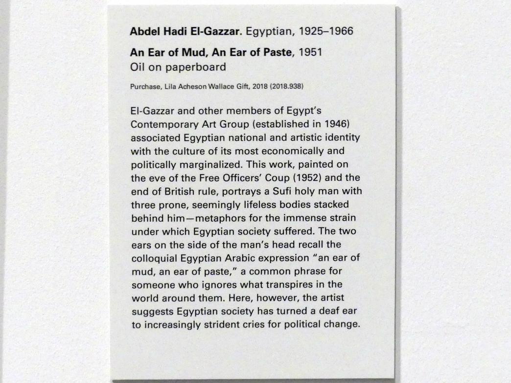 Abdel Hadi Al Gazzar (1951), Ein Ohr aus Schlamm, ein Ohr aus Paste, New York, Metropolitan Museum of Art (Met), Saal 901, 1951, Bild 2/2