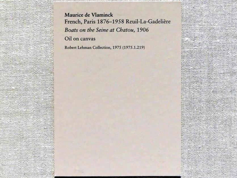 Maurice de Vlaminck (1905–1930), Boote auf der Seine bei Chatou, New York, Metropolitan Museum of Art (Met), Saal 962, 1906, Bild 2/2