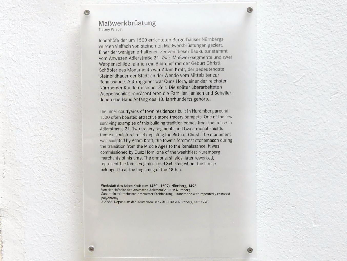 Adam Kraft (Werkstatt) (1498), Maßwerkbrüstung, Nürnberg, Wohnhaus Adlerstraße 21, jetzt Nürnberg, Germanisches Nationalmuseum, Saal 31, 1498, Bild 7/7