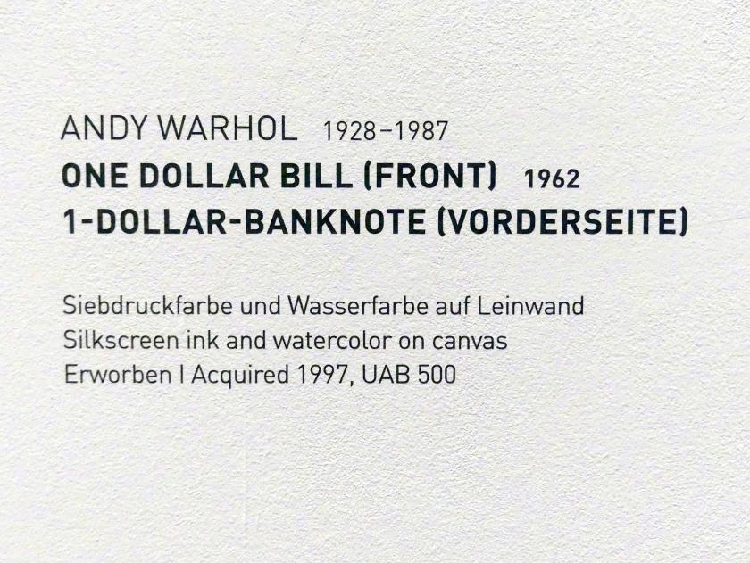 Andy Warhol (1956–1986), 1-Dollar-Banknote (Vorderseite), München, Museum Brandhorst, Saal 0.2, 1962, Bild 2/2