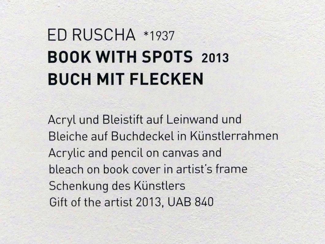 Edward Ruscha (1962–2013), Buch mit Flecken, München, Museum Brandhorst, Saal 0.7, 2013, Bild 2/2