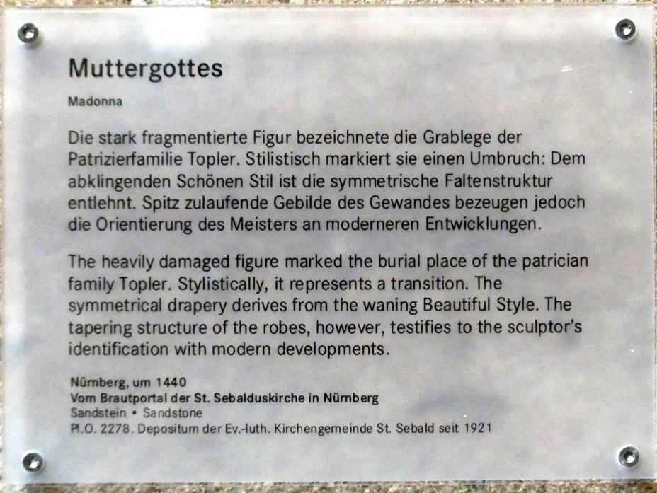 Muttergottes, Nürnberg, Kirche St. Sebald, jetzt Nürnberg, Germanisches Nationalmuseum, Saal 32, um 1440, Bild 3/3