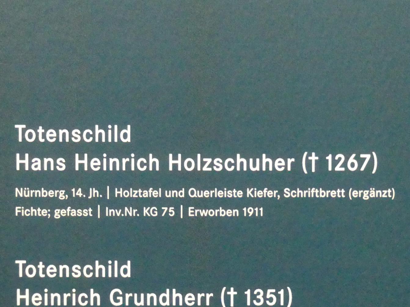 Totenschild Hans Heinrich Holzschuher (gest. 1267), Nürnberg, Kirche St. Lorenz, jetzt Nürnberg, Germanisches Nationalmuseum, Saal 32, 14. Jhd., Bild 2/2