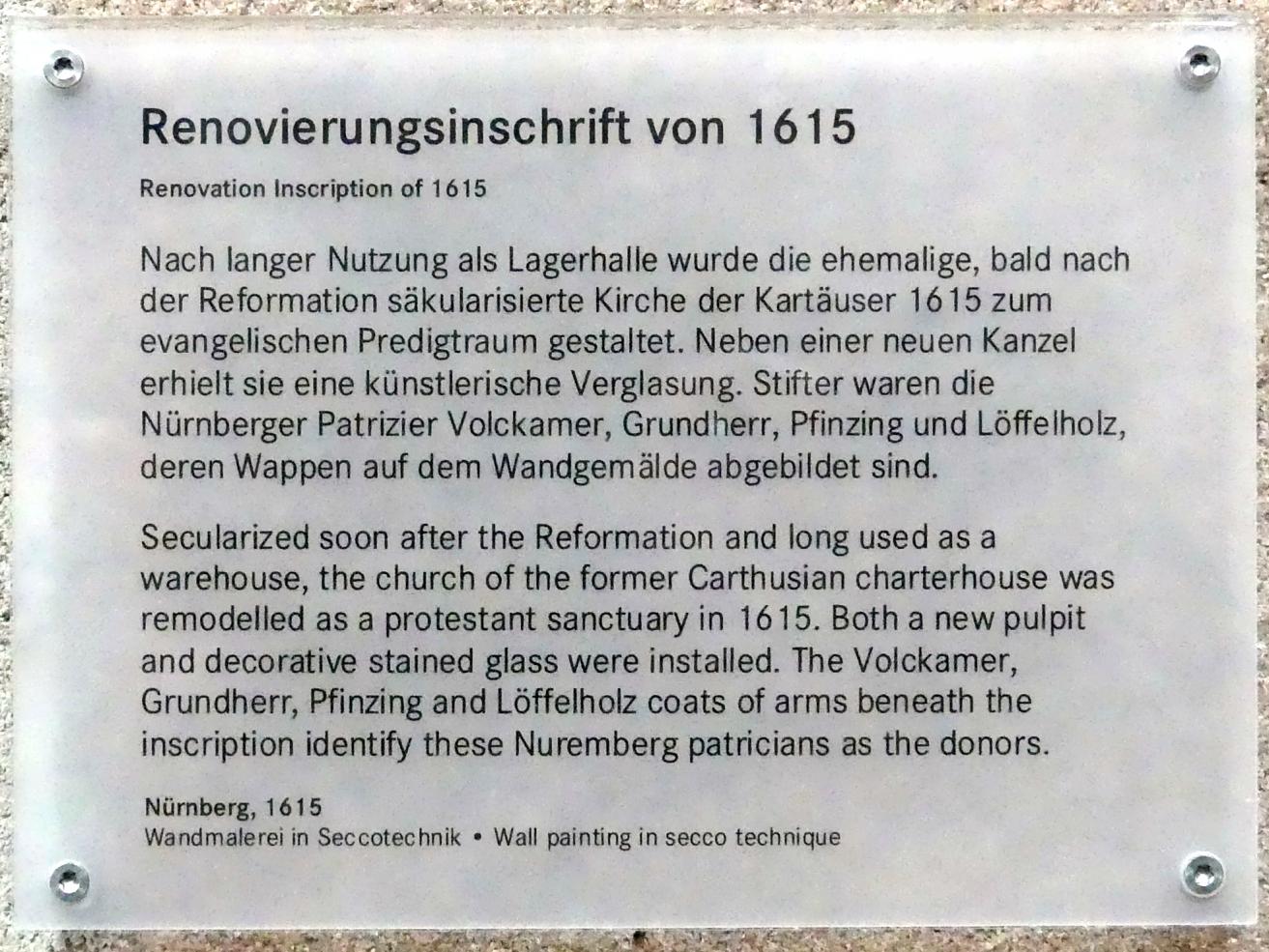 Renovierungsinschrift von 1615, Nürnberg, Germanisches Nationalmuseum, Saal 32, 1615, Bild 2/2