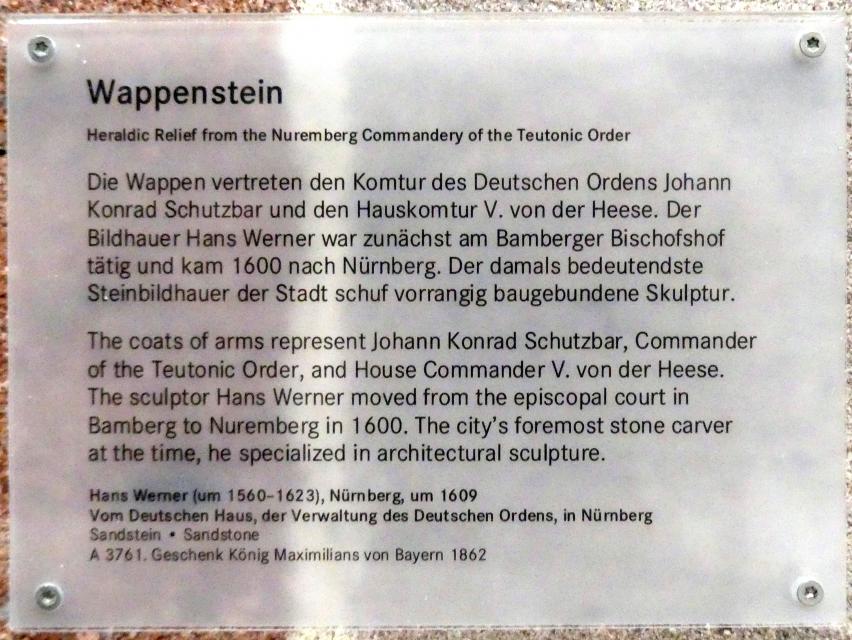 Hans Werner (1588–1616), Wappenstein, Nürnberg, Deutschordenskommende, jetzt Nürnberg, Germanisches Nationalmuseum, Saal 32, um 1609, Bild 2/2