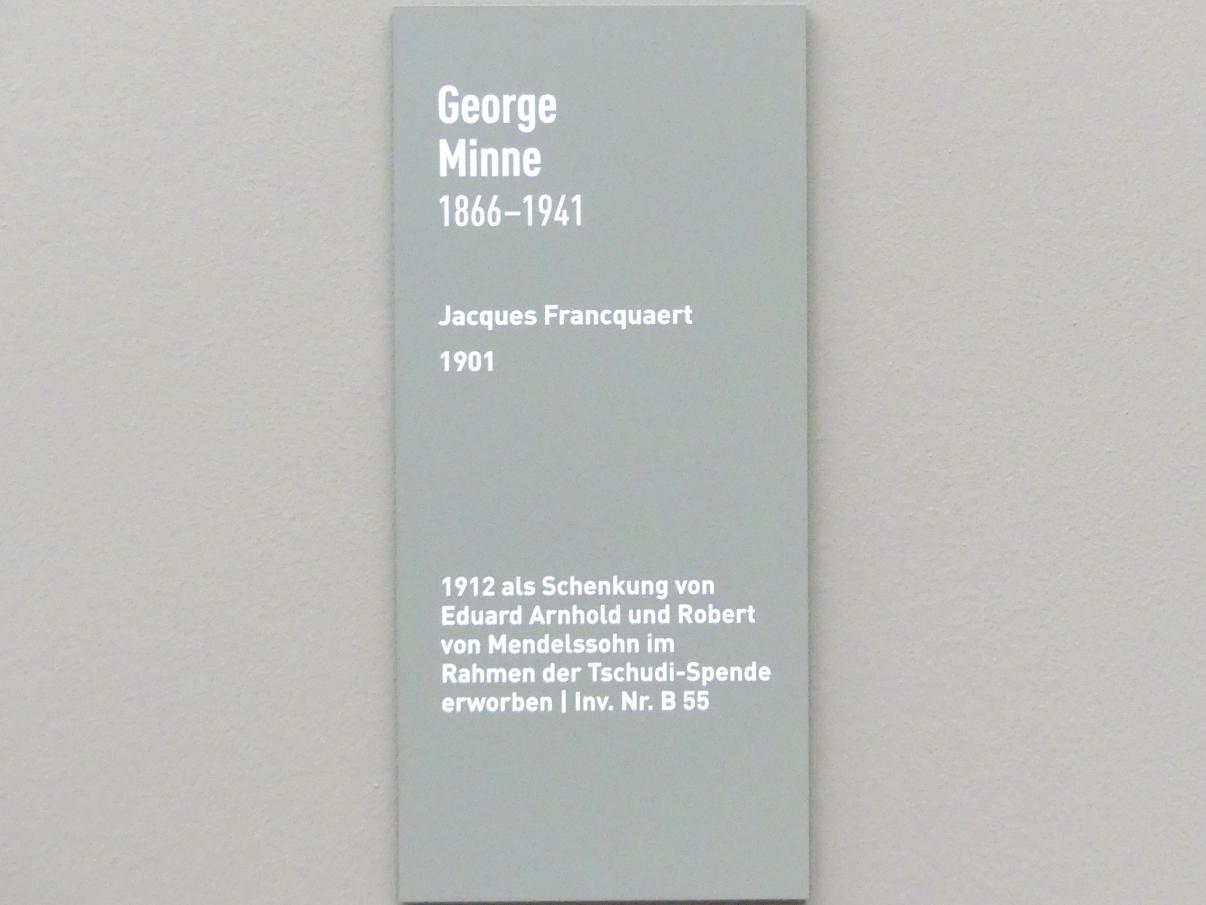 George Minne (1886–1901), Jacques Francquaert, München, Neue Pinakothek in der Alten Pinakothek, Saal III, 1901, Bild 5/5