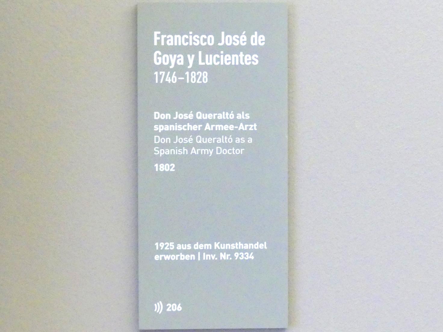 Francisco de Goya (Francisco José de Goya y Lucientes) (1779–1820), Don José Queraltó als spanischer Armee-Arzt, München, Neue Pinakothek in der Alten Pinakothek, Saal IIa, 1802, Bild 2/2