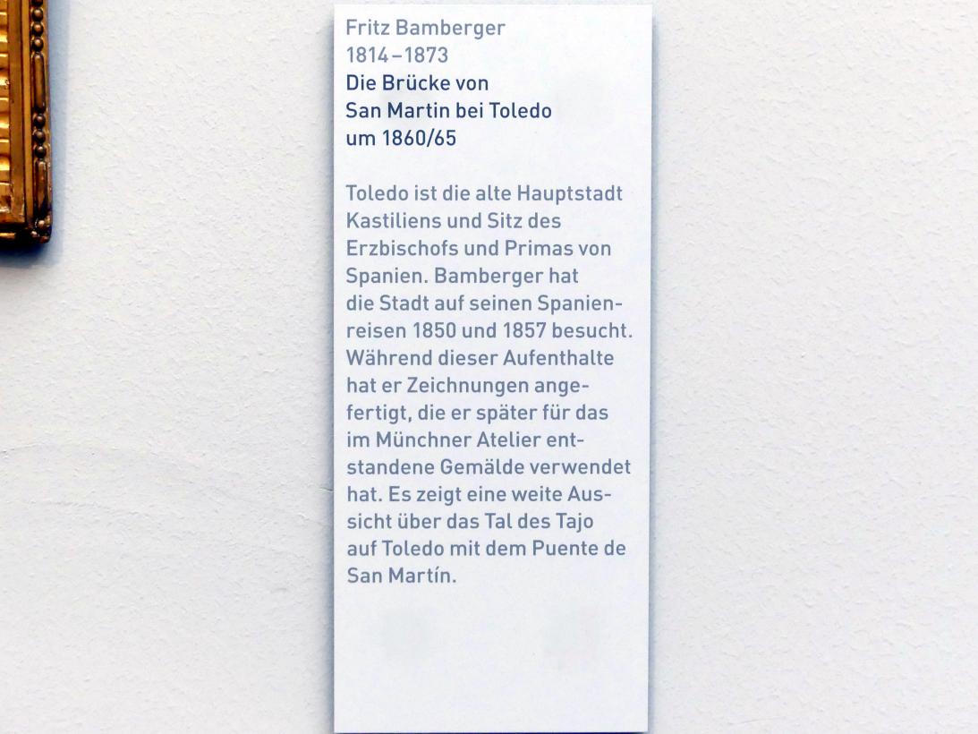 Fritz Bamberger (1862–1868), Die Brücke von San Martin bei Toledo, München, Neue Pinakothek in der Sammlung Schack, Saal 18, um 1860–1865, Bild 2/2