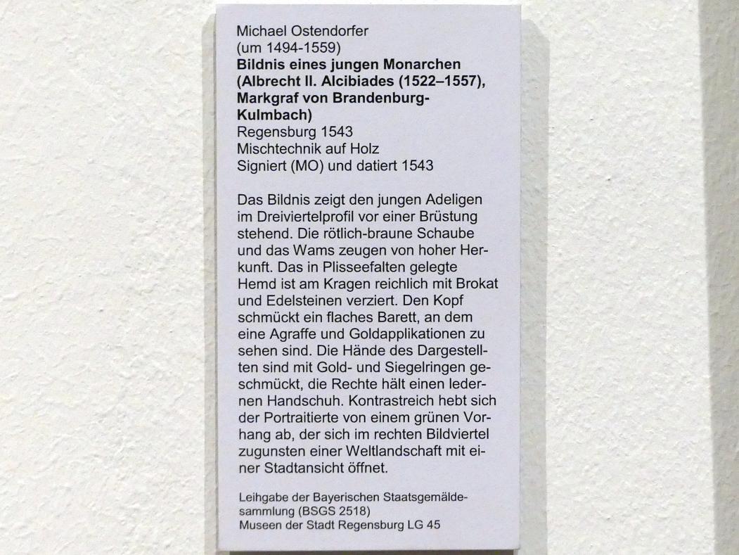 Michael Ostendorfer (1520–1552), Bildnis eines jungen Monarchen (Albrecht II. Alcibiades (1522-1557), Margraf von Brandenburg-Kulmbach), Regensburg, Historisches Museum, 1543, Bild 2/2