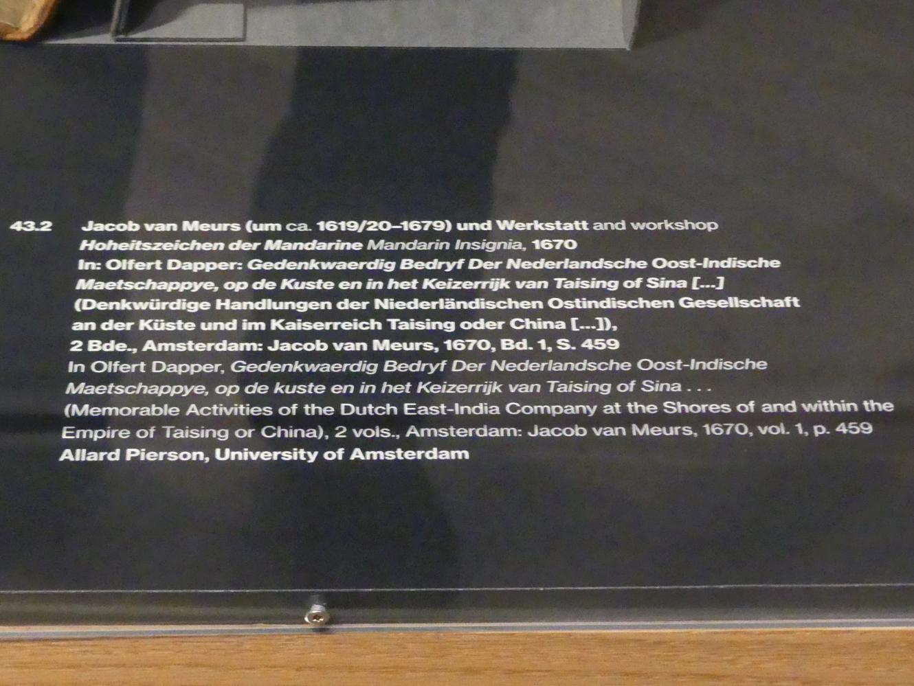 Jacob van Meurs (1663–1682), Hoheitszeichen der Mandarine, Potsdam, Museum Barberini, Ausstellung "Rembrandts Orient" vom 13.03.-27.06.2021, Saal A4, 1670, Bild 2/3