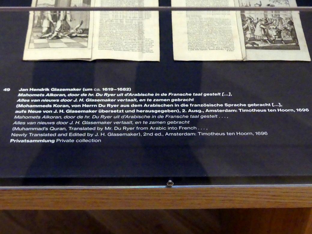 Jan Hendrik Glazemaker (Undatiert), Mahomets Alkoran, door de hr. Du Ryer uit d'Arabische in de Fransche taal gestelt, Potsdam, Museum Barberini, Ausstellung "Rembrandts Orient" vom 13.03.-27.06.2021, Saal A4, Undatiert, Bild 2/2