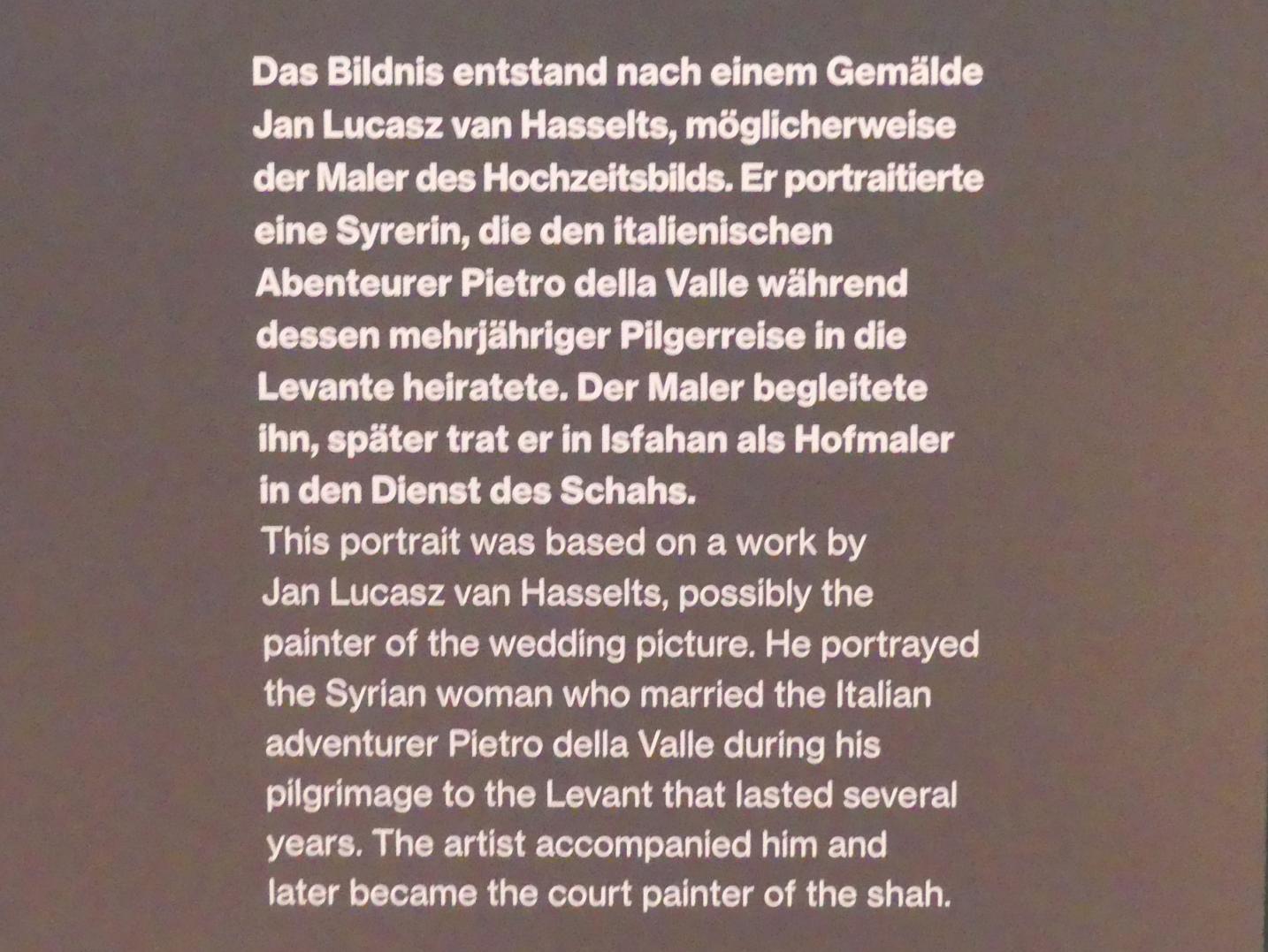 Bildnis der Sitti Maani Gioerida della Valle, Potsdam, Museum Barberini, Ausstellung "Rembrandts Orient" vom 13.03.-27.06.2021, Saal A1, 1627, Bild 3/3