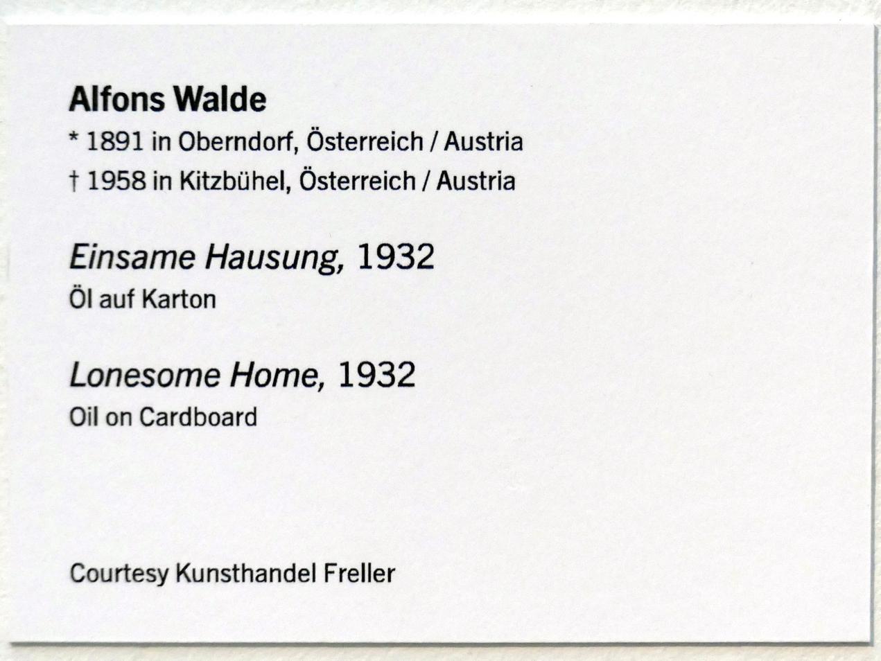 Alfons Walde (1913–1933), Einsame Hausung, Linz, Lentos Kunstmuseum Linz, Saal 4 - Neue Sachlichkeit, 1932, Bild 2/2