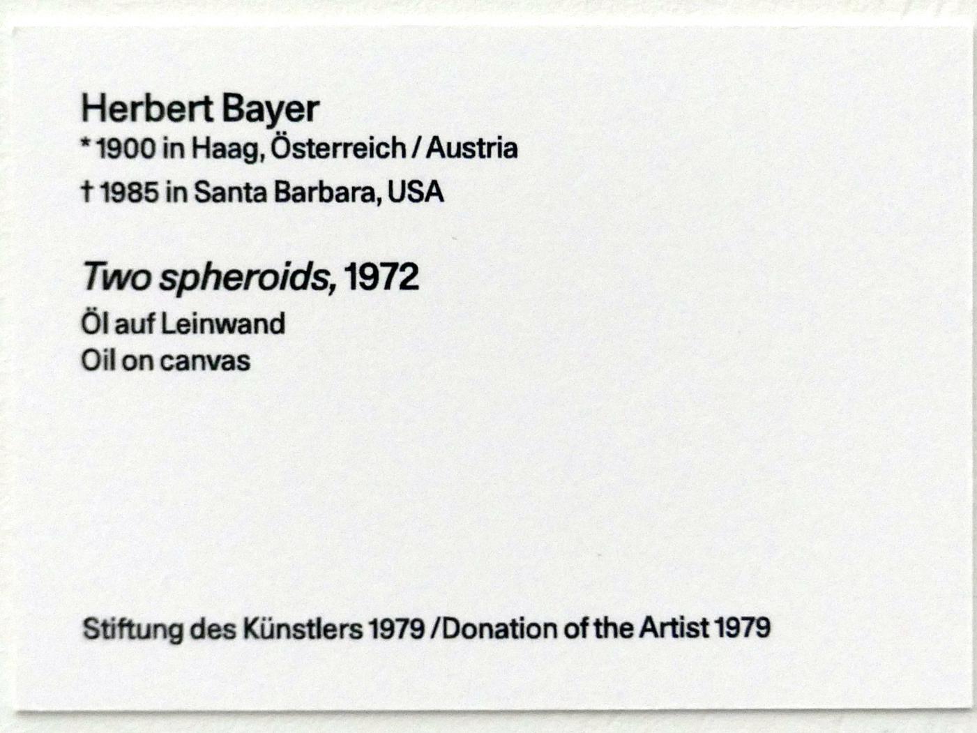 Herbert Bayer (1925–1972), Two spheroids, Linz, Lentos Kunstmuseum Linz, Saal 11 - Performance, Konzeptionelle Kunst und Fotorealismus, 1972, Bild 2/2