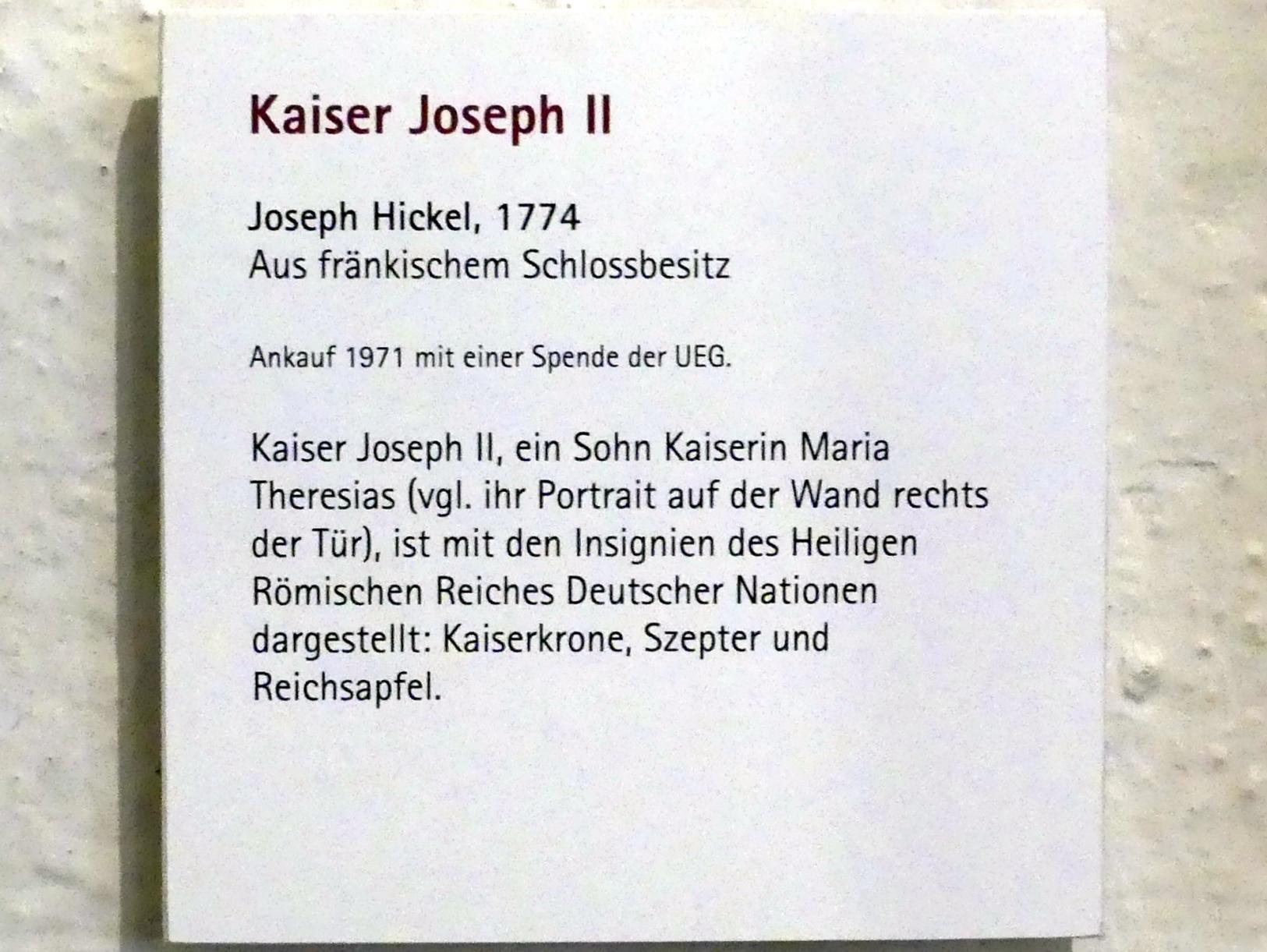 Joseph Hickel (1774), Kaiser Joseph II, Würzburg, Museum für Franken (ehem. Mainfränkisches Museum), Eingangsbereich, 1774, Bild 2/2