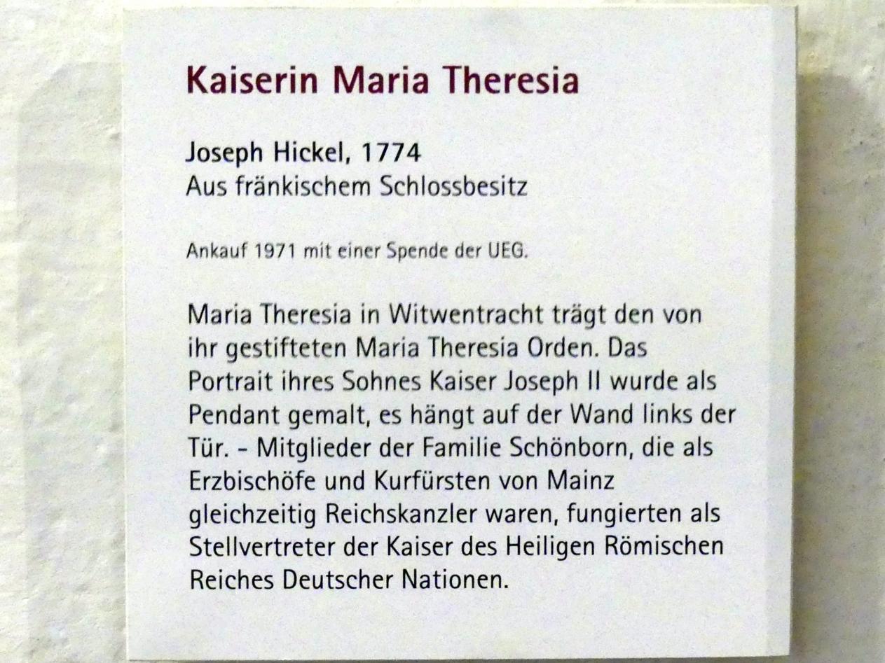 Joseph Hickel (1774), Kaiserin Maria Theresia, Würzburg, Museum für Franken (ehem. Mainfränkisches Museum), Eingangsbereich, 1774, Bild 2/2