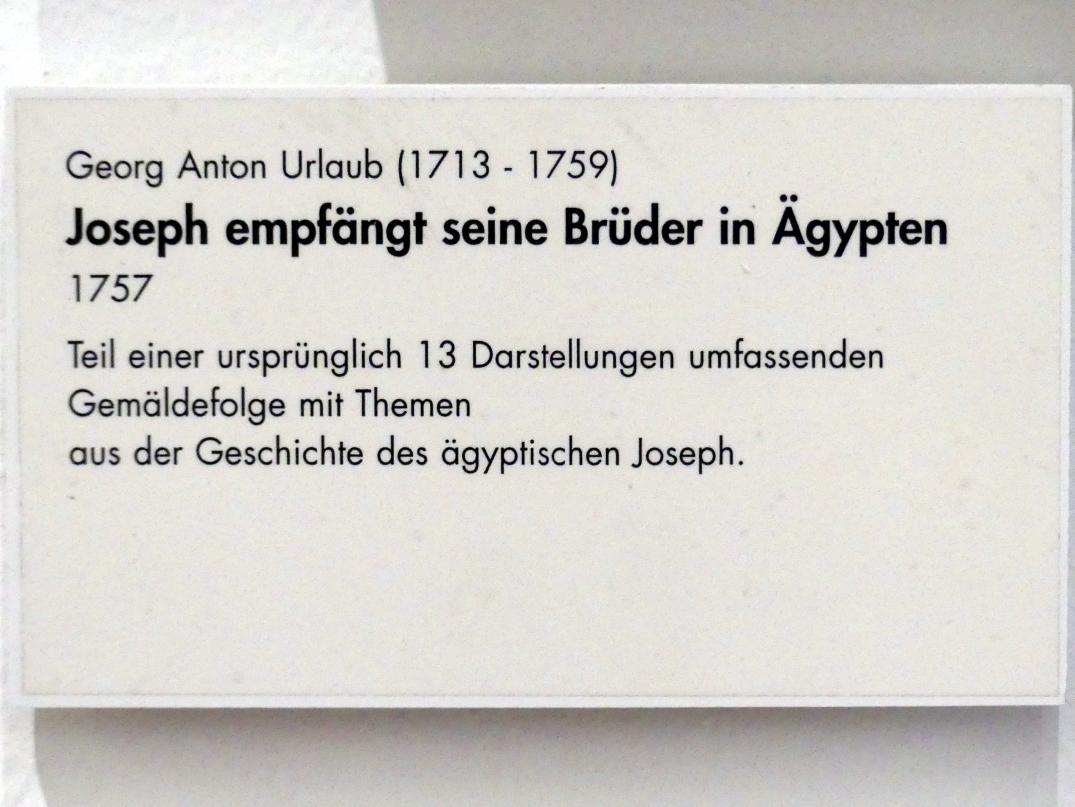Georg Anton Urlaub (1735–1758), Joseph empfängt seine Brüder in Ägypten, Würzburg, Museum für Franken (ehem. Mainfränkisches Museum), Vorsaal, 1757, Bild 2/2