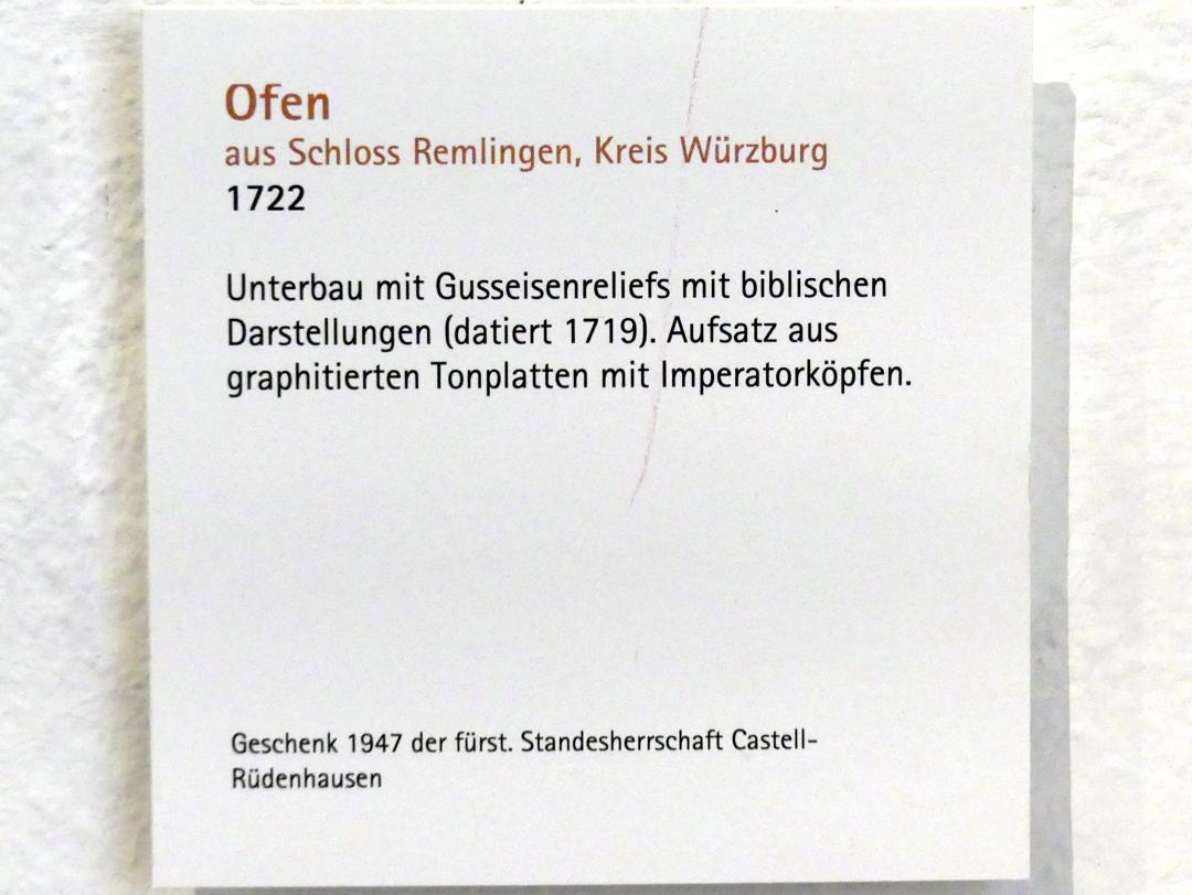 Ofen, Remlingen (Unterfranken), Castellsche Schloss, jetzt Würzburg, Museum für Franken (ehem. Mainfränkisches Museum), Steinsaal, 1722, Bild 5/5