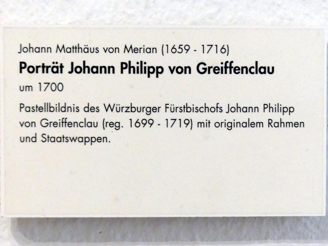 Johann Matthäus von Merian (1700), Porträt Johann Philipp von Greiffenclau, Würzburg, Museum für Franken (ehem. Mainfränkisches Museum), Gemäldegalerie, um 1700, Bild 2/2