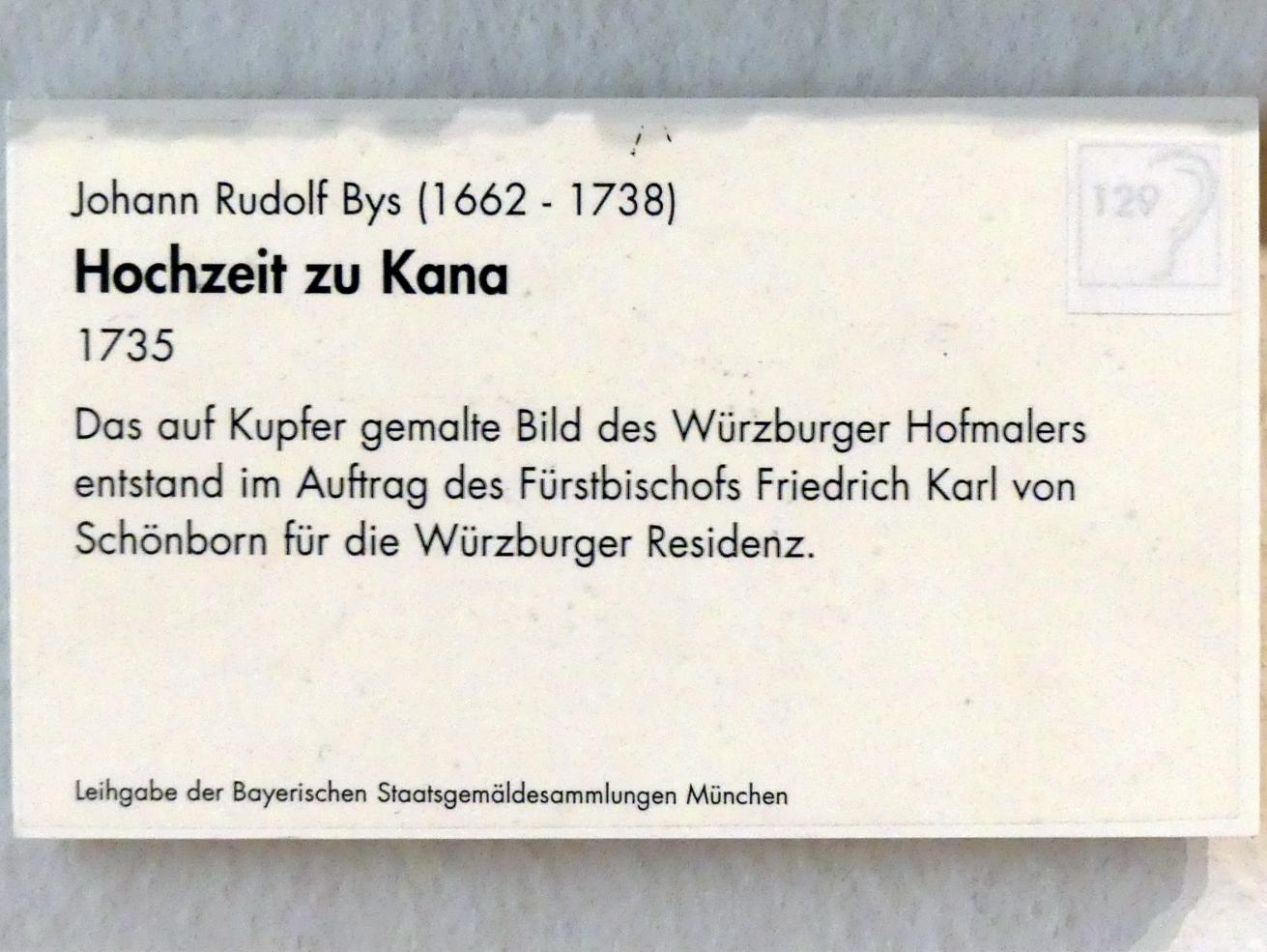 Johann Rudolf Byss (1692–1735), Hochzeit zu Kana, Münnerstadt, Kloster Maria Bildhausen, jetzt Würzburg, Museum für Franken (ehem. Mainfränkisches Museum), Gemäldegalerie, 1735, Bild 3/3