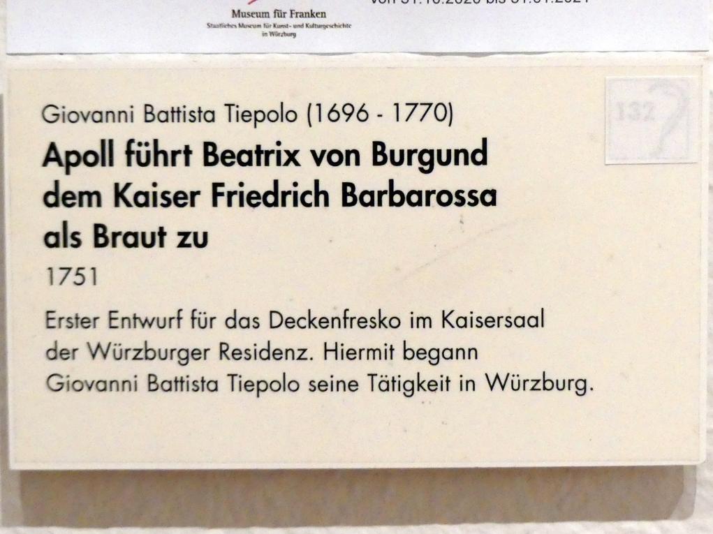 Giovanni Battista Tiepolo (1715–1785), Apoll führt Beatrix von Burgund dem Kaiser Friedrich Barbarossa als Braut zu, Würzburg, ehem. fürstbischöfliche Residenz, jetzt Würzburg, Museum für Franken (ehem. Mainfränkisches Museum), Gemäldegalerie, 1751, Bild 2/2