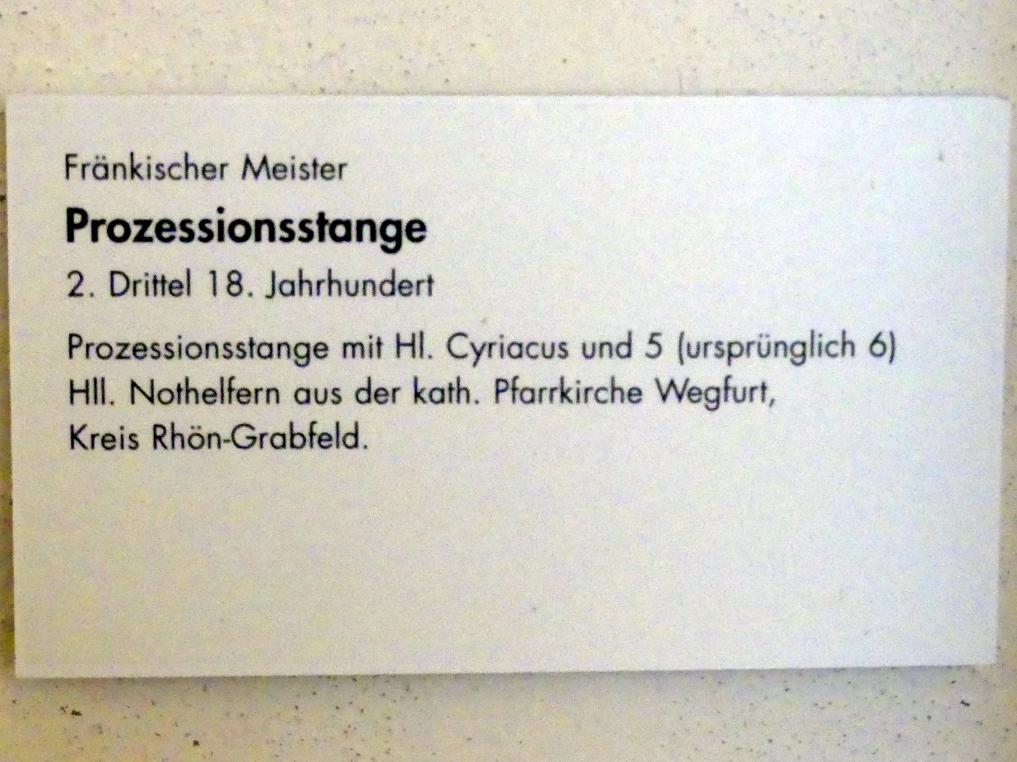 Prozessionsstange, Wegfurt, Pfarrkirche St. Peter und Paul, jetzt Würzburg, Museum für Franken (ehem. Mainfränkisches Museum), Barock-Saal, 2. Drittel 18. Jhd., Bild 2/2