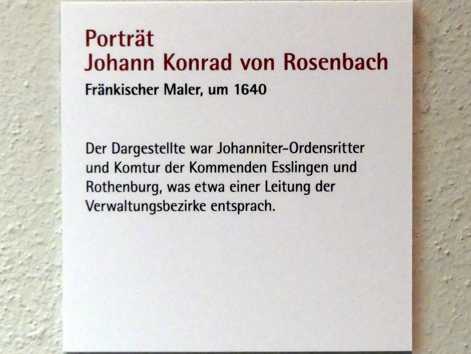 Porträt Johann Konrad von Rosenbach, Würzburg, Museum für Franken (ehem. Mainfränkisches Museum), Renaissance-Raum, um 1640, Bild 2/2