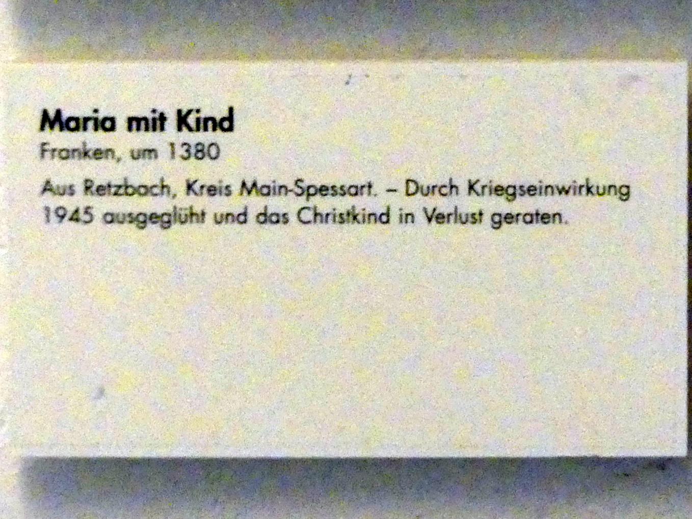 Maria mit Kind, Retzbach (Zellingen), Pfarrkirche St. Laurentius, jetzt Würzburg, Museum für Franken (ehem. Mainfränkisches Museum), Romanischer Raum, um 1380, Bild 2/2