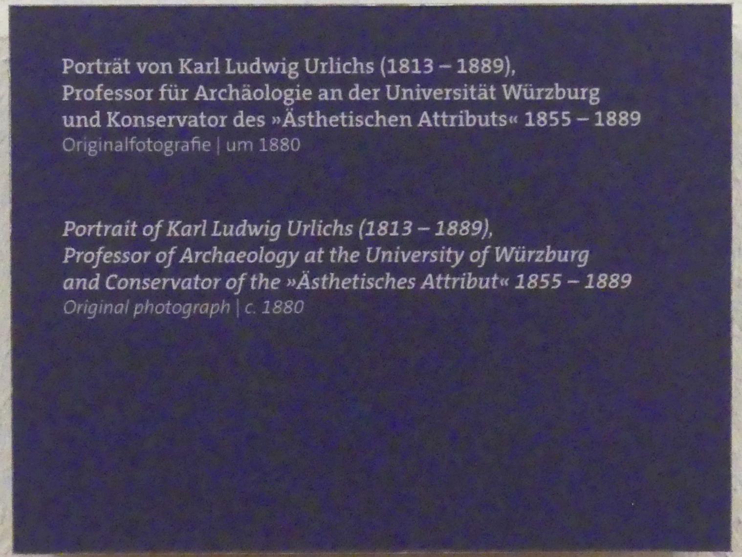 Porträt von Karl Ludwig Urlichs (1813-1889), Würzburg, Martin von Wagner-Museum, Eingang, um 1880, Bild 2/2