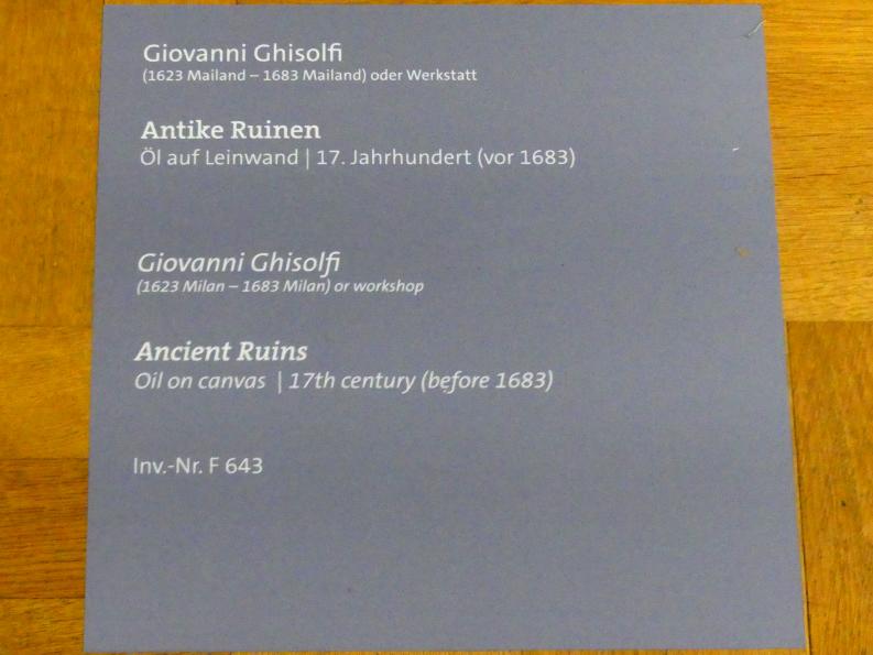 Giovanni Ghisolfi (1683), Antike Ruinen, Würzburg, Martin von Wagner-Museum, Saal 2, 17. Jhd., Bild 2/2