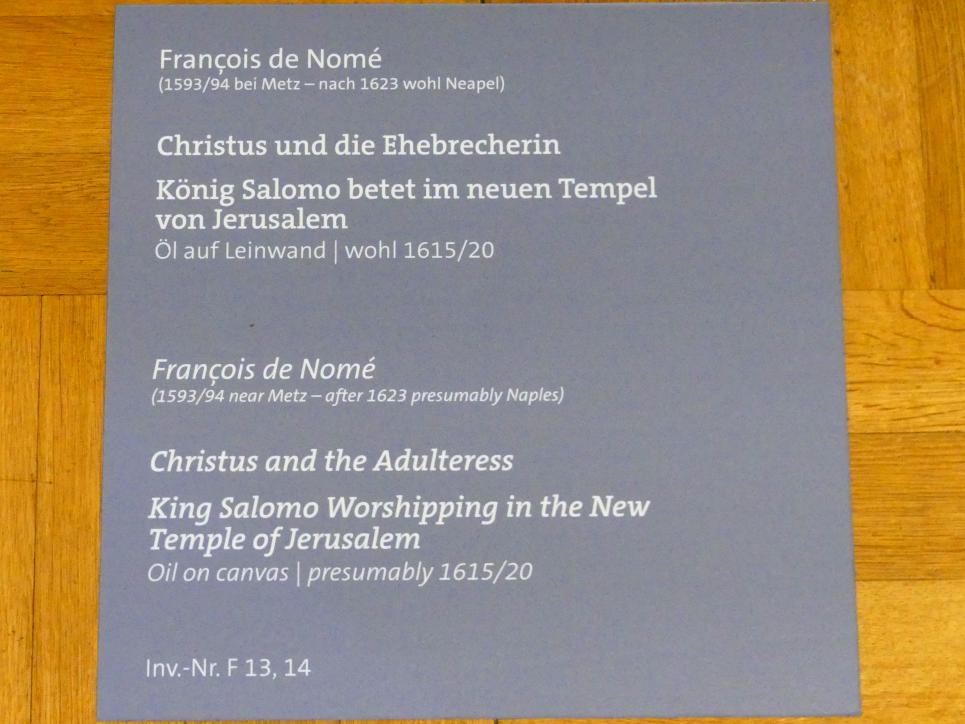 François de Nomé (1617), König Salomo betet im neuen Tempel von Jerusalem, Würzburg, Martin von Wagner-Museum, Saal 2, 1615–1620, Bild 2/2
