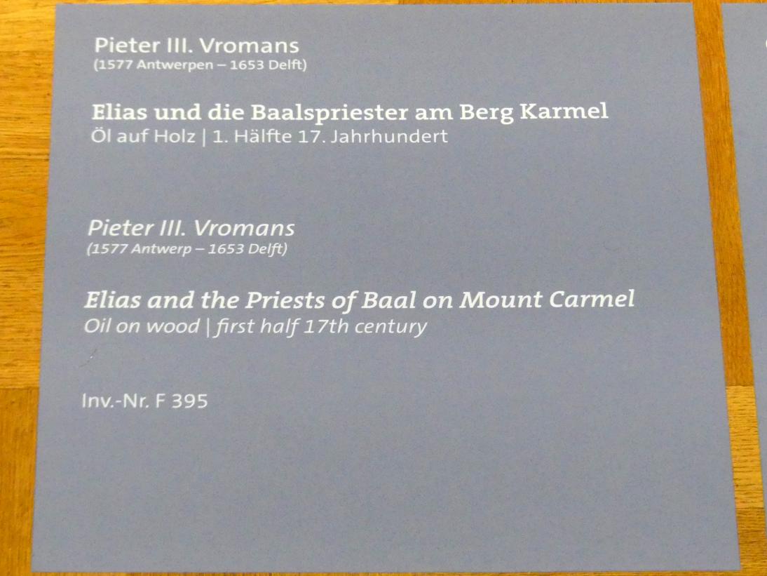 Pieter Pietersz Vromans III (1625), Elias und die Baalspriester am Berg Karmel, Würzburg, Martin von Wagner-Museum, Saal 4, 1. Hälfte 17. Jhd., Bild 2/2