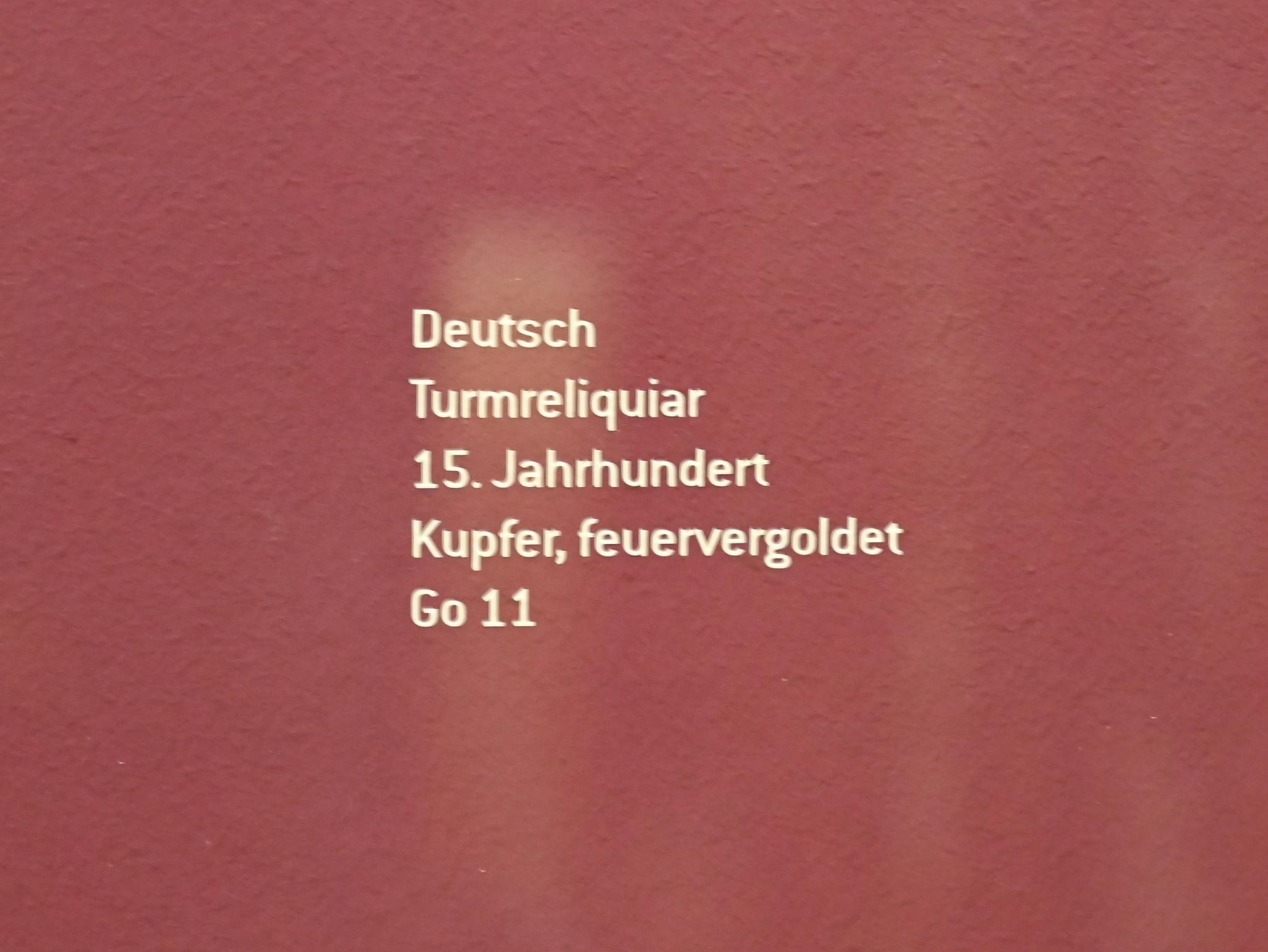 Turmreliquiar, Innsbruck, Tiroler Landesmuseum, Ferdinandeum, Mittelalter 2, 15. Jhd., Bild 2/2