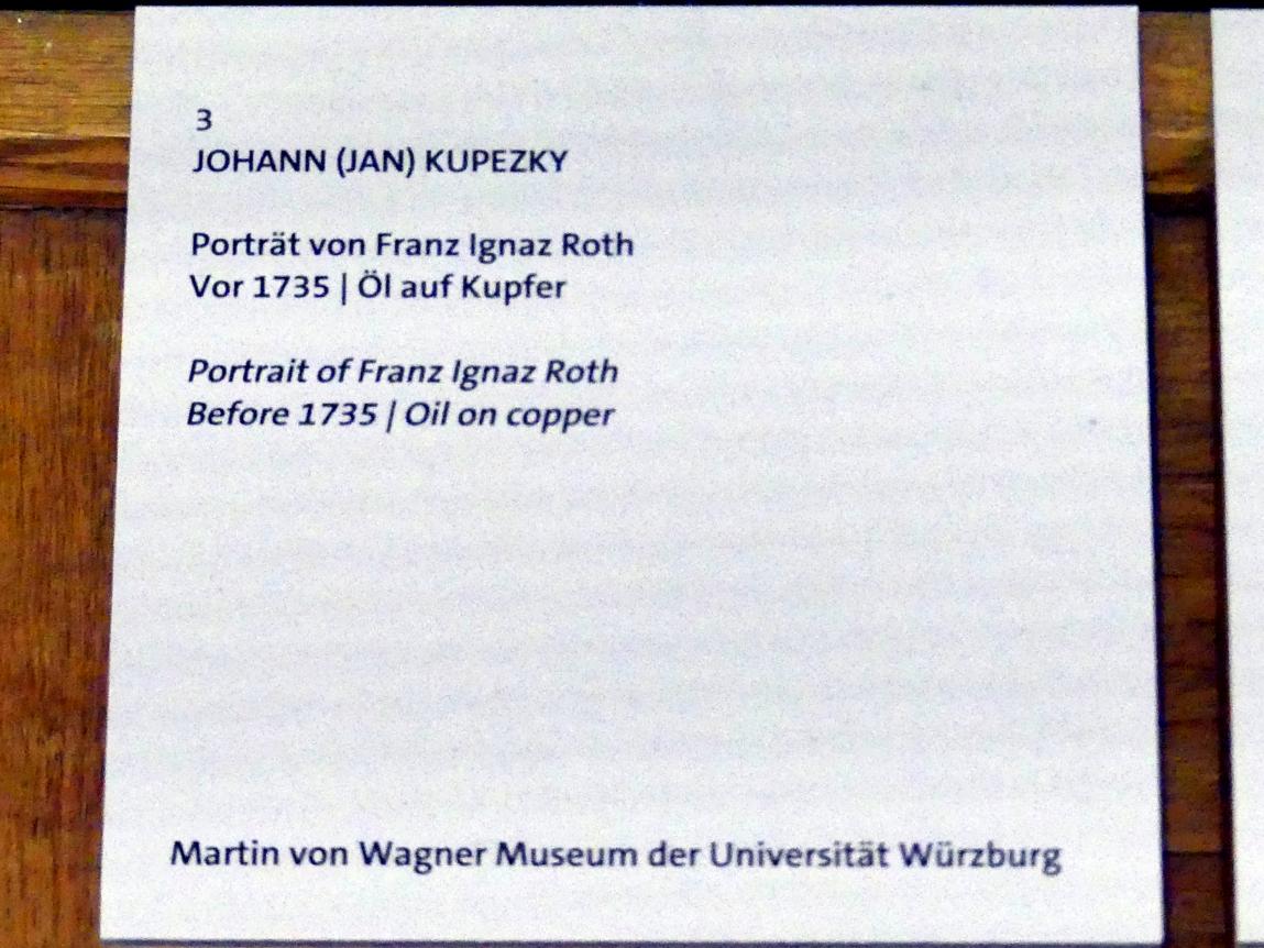 Johann Kupetzky (1690–1734), Porträt von Franz Ignaz Roth, Würzburg, Martin von Wagner Museum, Ausstellung "Tiepolo und seine Zeit in Würzburg" vom 31.10.2020-15.07.2021, Saal 1, vor 1735, Bild 2/2