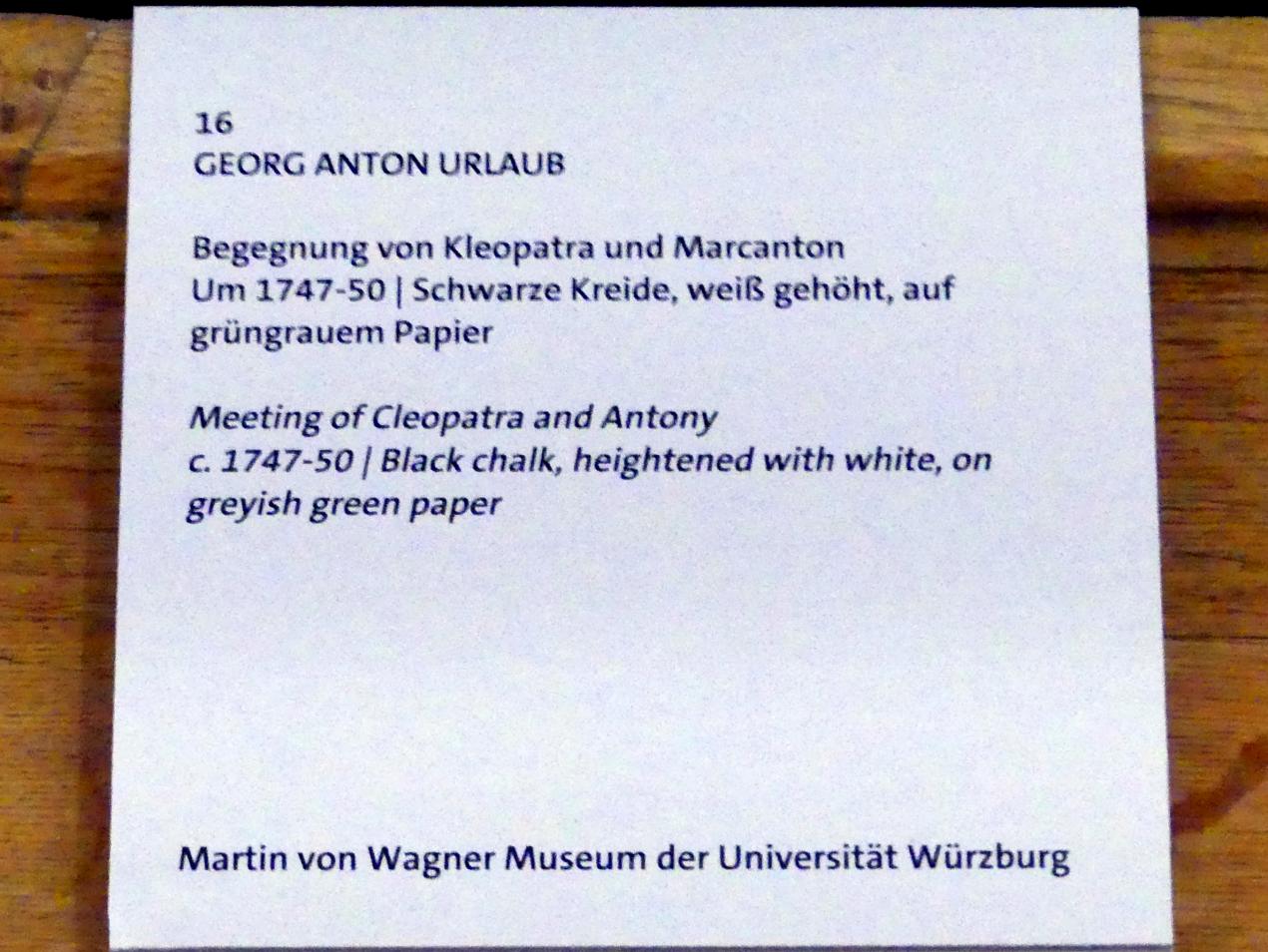 Georg Anton Urlaub (1735–1758), Begegnung von Kleopatra und Marcanton, Würzburg, Martin von Wagner Museum, Ausstellung "Tiepolo und seine Zeit in Würzburg" vom 31.10.2020-15.07.2021, Saal 1, um 1747–1750, Bild 2/2