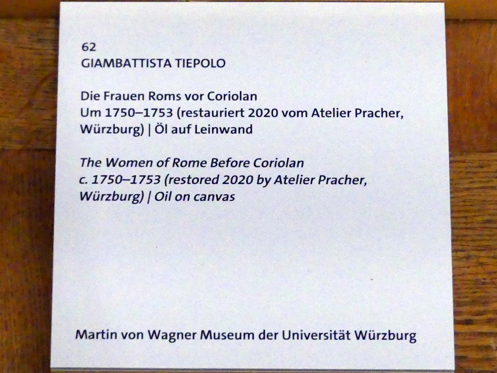 Giovanni Battista Tiepolo (1715–1785), Die Frauen Roms vor Coriolan, Würzburg, Martin von Wagner Museum, Ausstellung "Tiepolo und seine Zeit in Würzburg" vom 31.10.2020-15.07.2021, Saal 1, um 1750–1753, Bild 2/3